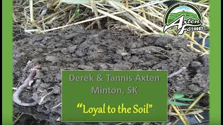 2020 Soil Health Conference Keynote Speaker: Derek Axten, Southern Saskatchewan, Canada