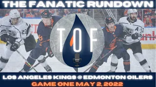 Edmonton Oilers Game Review | Game 1 2022 Stanley Cup Playoffs | LA Kings @ Edmonton Oilers May 2/22