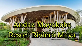 Andaz Mayakoba Resort Riviera Maya - a Concept by Hyatt Playa del Carmen, Mexico