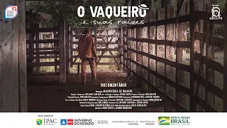 Documentário "O Vaqueiro e Suas Raízes" - 2021