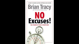 No Excuses Audiobook,  by Brian Tracy  - 2022 self improvement