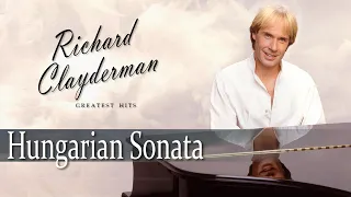 Richard Clayderman - Hungarian Sonata (HQ Audio)