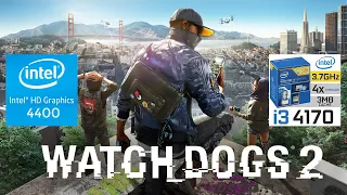 Watch Dogs 2 | I3 4170 | Intel HD Graphics 4400 | 8GB RAM | 888x500 |