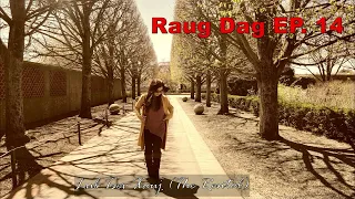 Raug Dag EP. 14 ~Lub Tsev Xauj~04/28/2024~