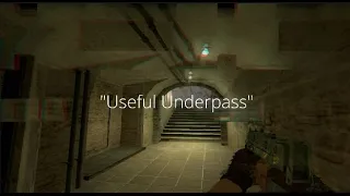 Finally be useful from Underpass