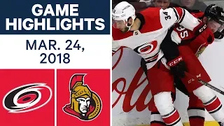 NHL Game Highlights | Hurricanes vs. Senators - Mar. 24, 2018