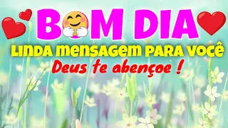 Deus te abençoe / linda Mensagem de Bom Dia Para Você!