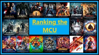 Ranking all 21 MCU films before Endgame