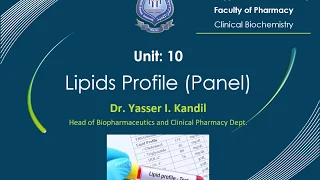 18- Lipids Profile by Dr. Yasser Kandil