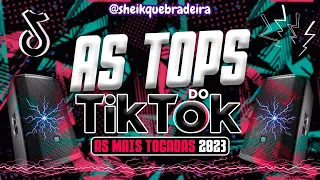 MELHOR SELEÇÃO FUNK 2023 🎵 AS MÚSICAS MAIS TOCADAS DO TIKTOK 2023! SET FUNK MAIS TOCADAS DO TIKTOK!