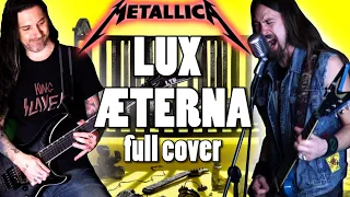 Metallica: Lux Æterna full cover (feat.@331Erock)