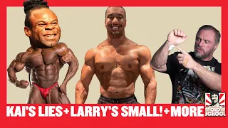 Kai Greene LIES + Larry Wheels looks SMALL + John Meadows Back Home!