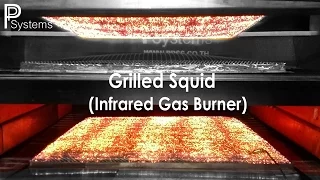 Grilled Squid Infrared Gas Burner l FiberTech by PP Systems