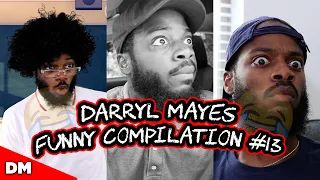 DARRYL MAYES FUNNIEST COMPILATION #13 | THE BEST OF DARRYL MAYES