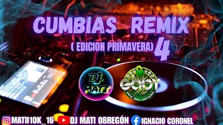 CUMBIAS REMIX 4🤯_(EDICIÓN PRIMAVERA)_DJ MATI OBREGÓN FT DJ GABY MIX🔥💣