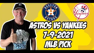 MLB Pick Today Houston Astros vs New York Yankees 7/9/21 MLB Betting Pick and Prediction