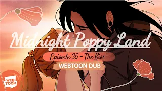 Midnight Poppy Land "The Kiss"【WEBTOON DUB】