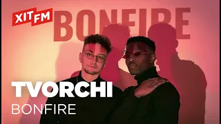 TVORCHI – BONFIRE