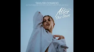 After We Fell Taylor Conrod - After Our Dawn Soundtrack