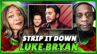 This is Hottt!!!  Luke Bryan - Strip It Down (Reaction)