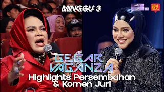 Gegar Vaganza 9 - Highlights Persembahan & Komen Juri | Minggu 3