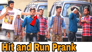 hit and run prank | prank gone wrong |prakash peswani prank |