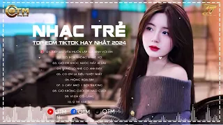 Kiếp Sau Vẫn Muốn Lập Gia Đình Với Anh , Thời Gian Trôi Bạc Màu Tóc Xanh | Nhạc Trẻ Tik Tok EDM 2024