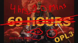 Duke Nukem 3D: Grabbag (Real SB16) for 4 hours and 20 minutes