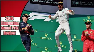 LEWIS HAMILTON TAKES A 7TH WIN AT HUNGARY! - 2019 Hungarian Grand Prix Review