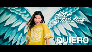 Ana Emilia - QUIERO ( Video Oficial )