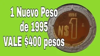 1 Nuevo Peso de 1995 Vale $400 / Monedas de Mexico / Monedas Mexicanas / Mexican Coins