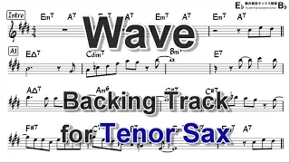 Wave - Backing Track for Tenor Sax