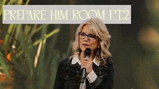 Prepare Him Room Pt.2 | Prepare Him Room | Susie Larson