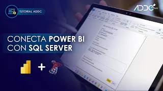 POWER BI: CONEXIÓN A SQL SERVER