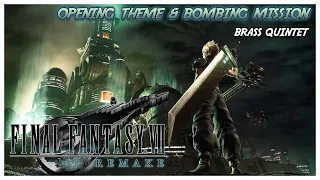 [Brass Quintet] Opening Theme, Bombing Mission - Final Fantasy 7 Remake