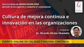 002 - Conferencia: Cultura de Mejora Continua e innovación en las organizaciones (2020)