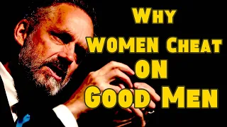 Understanding Female Infidelity: Exploring the Psychology Behind Women Cheating - Jordan Peterson