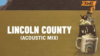 The Kinks - Lincoln County (Official Audio)