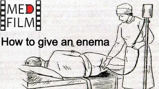 (англ.) Как ставить клизму © How to put an enema patient