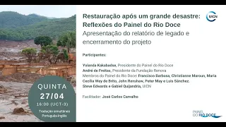 Restauração após um grande desastre - Reflexões do Painel do Rio Doce