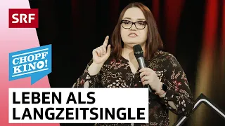 Myriam Sonanini: Leben als Langzeitsingle | Chopfkino | Comedy | SRF