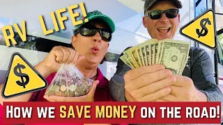 RV LIFE - HOW TO SAVE MONEY while RVing, Camping & Roadtrip - MONEY SAVING TIPS FOR FULL-TIME RVing