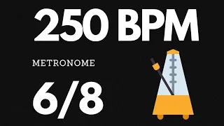 250 BPM Metronome 6/8