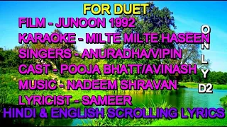 Milte Milte Haseen Wadiyon Mein Karaoke With Lyrics Only D2 Anuradha Vipin Sachdev Junoon 1992