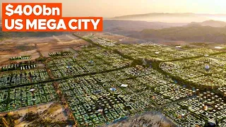 America is Making a New $400 Billion Mega City