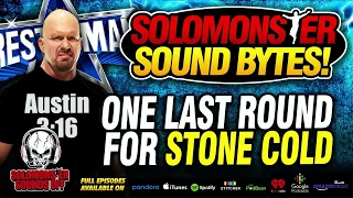 Solomonster Reacts To Stone Cold Steve Austin's Return To The Ring