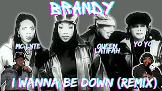 BRANDY CLASSIC!! | Brandy I Wanna Be Down (Remix) ft. MC Lyte, Yo-Yo, Queen Latifah Reaction