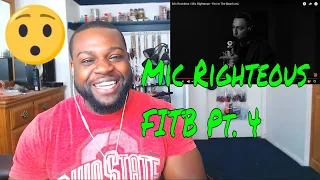 Mic Reckless / Mic Righteous - Fire In The Booth pt4 | Reaction