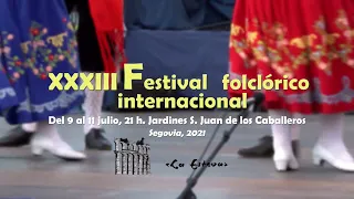 XXXIII Festival Folclórico Internacional "La Esteva" | Anuncio La8 Segovia