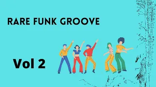 Rare Funk Groove Vol 2